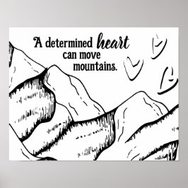 決定されたやる気を起こさせるハートは山を移動できる ポスター
