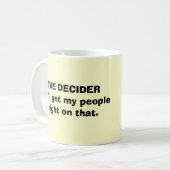 決定者 コーヒーマグカップ (正面左)