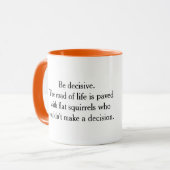 決定-リス--をして下さい マグカップ (正面左)