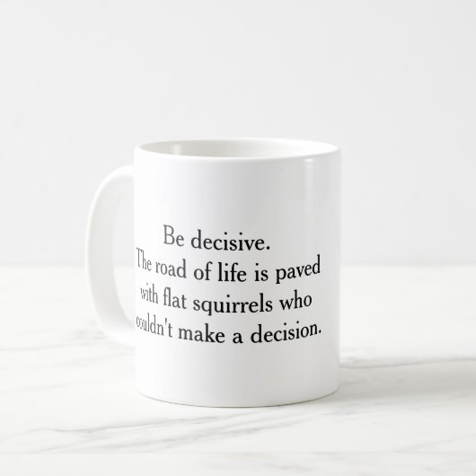 決定-リス--をして下さい マグカップ (正面左)