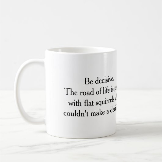 決定-リス--をして下さい マグカップ (左)