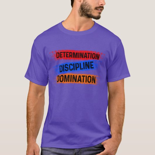 決意 規律 支配 スポーツ ギフト Tシャツ (正面)