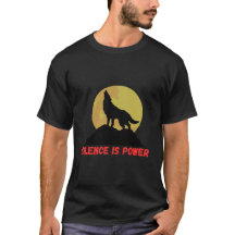 沈黙は力なりTシャツ