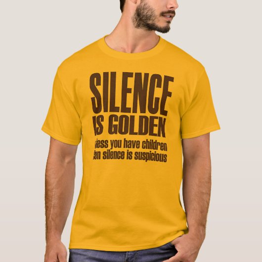 沈黙は金 Tシャツ (正面)