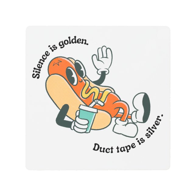 沈黙は黄金だ メタルプリント (正面)