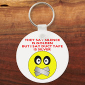 沈黙は黄金のダクトテープは銀 キーホルダー (正面)