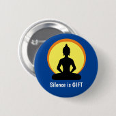沈黙はGIFT – 瞑想と仏(Vipassana) 缶バッジ (正面&裏面)