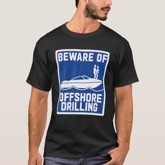 沖合掘削に注意する Tシャツ (正面)