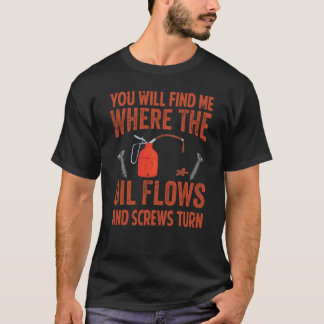 油が流れ出てTuネジだ Tシャツ