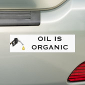 油はオーガニックです バンパーステッカー (車上)
