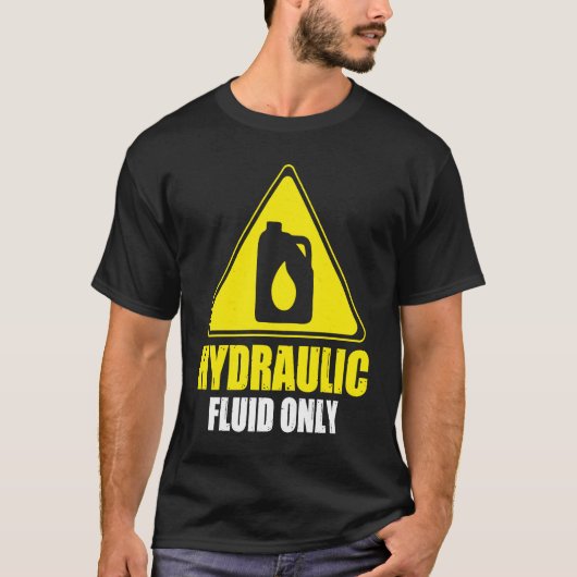 油圧流体のみ油圧技術 Tシャツ (正面)