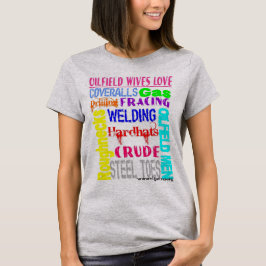 油田の妻愛 Tシャツ