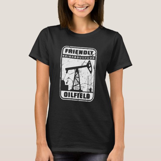 油田破砕破砕油掘削 Tシャツ (正面)