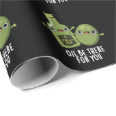 油Be There For You おもしろい Olive Pun Dark BG ラッピングペーパー (ロールコーナー)