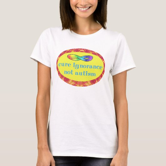 治療の無知のない自閉症のワイシャツ Tシャツ (正面)