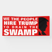 沼を排水するためにトランプを雇う！ 横断幕 (横)