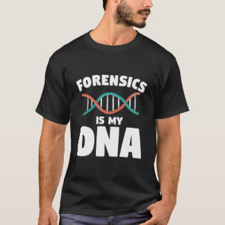 法医学が私のDNA 法医学捜査官 探偵 Tシャツ