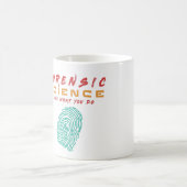 法医学は何をするのが好き – #lablifeコーヒー コーヒーマグカップ (中央)