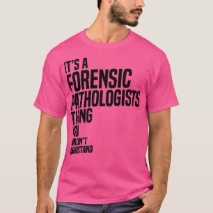 法医病理学者 Tシャツ