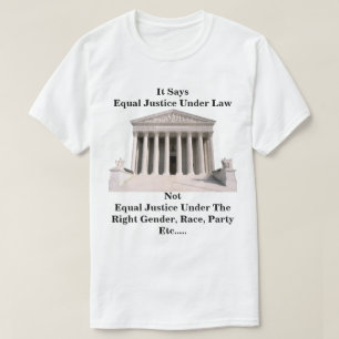 法律に基づく平等の正義を示すTシャツ Tシャツ