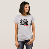 法律の学生の方が冗談が好い Tシャツ (正面フル)