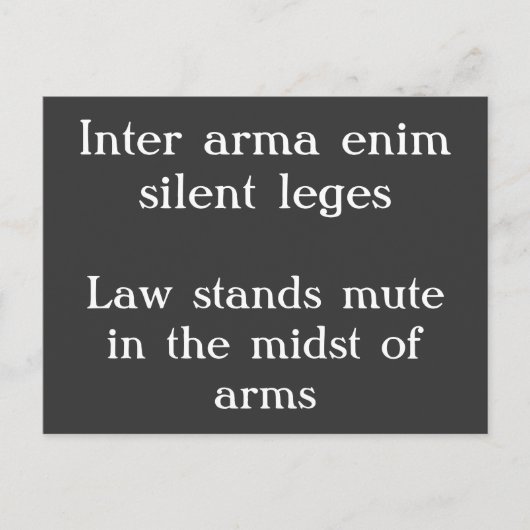 法律はミュートをスタンド – キケロ引用文 ポストカード (正面)