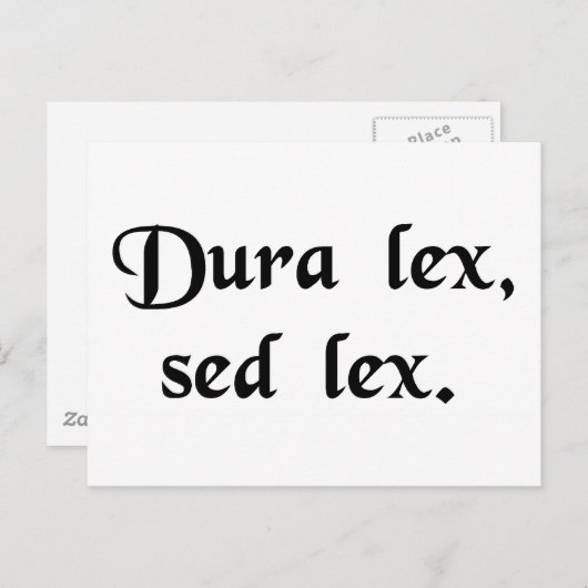 法律は厳しいが法律だ。 ポストカード (正面/裏面)