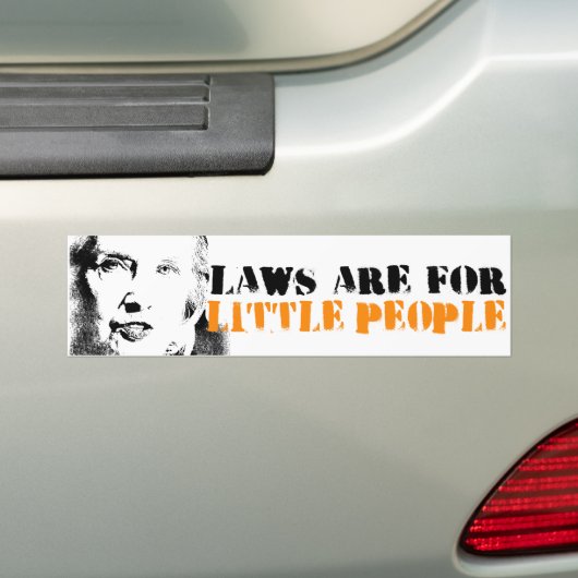 法律は小人たち-アンチヒラリーの落書きのためです バンパーステッカー (車上)