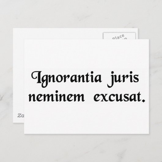 法律を知らないと誰も言い訳をしない。 ポストカード (正面/裏面)