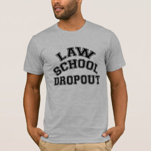 法律学校のドロップアウト Tシャツ