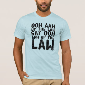 法律- Tシャツ- Ooh Aah Tシャツ