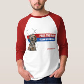 法案を可決しますか、または製造所を3/4本の袖きれいにして下さい Tシャツ (正面)