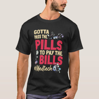 法案を支払うために薬を渡す Tシャツ