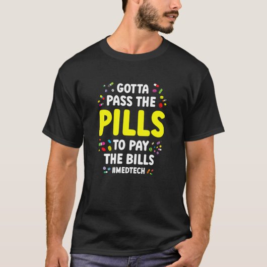 法案を支払うために薬を渡す Tシャツ (正面)