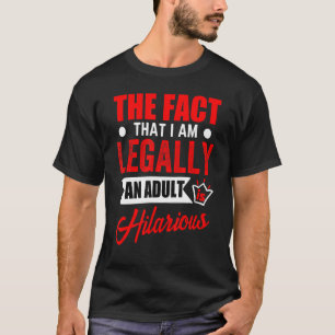 法的に成人した祝誕生日の姦淫 Tシャツ