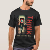 法的に考える 反グローバリスト 禁止 Tシャツ (正面)