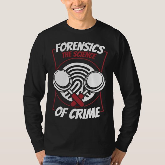 法科学 犯罪の科学 科学捜査 Tシャツ (正面)