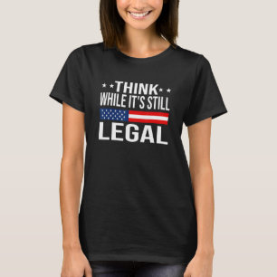 法考え律的な皮肉な政治だが Tシャツ