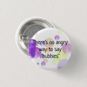 泡のボタン怒ピンを表示する方法はありません 缶バッジ (正面&裏面)