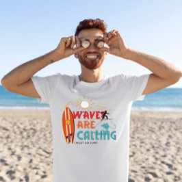 波が呼び出され、サーフTシャツに行かなければならない Tシャツ