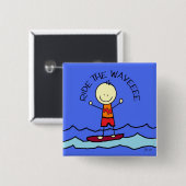 波に乗って下さい 缶バッジ (正面&裏面)