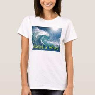 波をつかまえて下さい Tシャツ