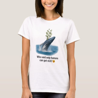 波を作る、お金を稼ぐ – Whale Power Poster Tシャツ