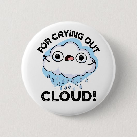 泣き叫びアウト雲おもしろい天気予報 缶バッジ (正面)