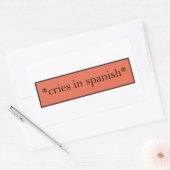 泣き声 – スペインの皮肉おもしろいミーム 長方形シール (封筒)