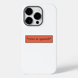 泣き声 – スペインの皮肉おもしろいミーム Case-Mate iPhone 14 PROケース