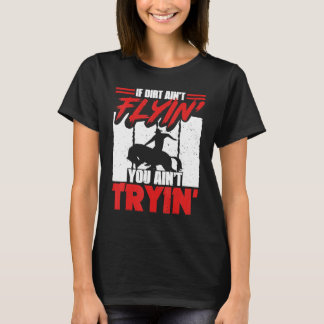 泥が舞っていなければブルライディング メンズ レディース Tシャツ