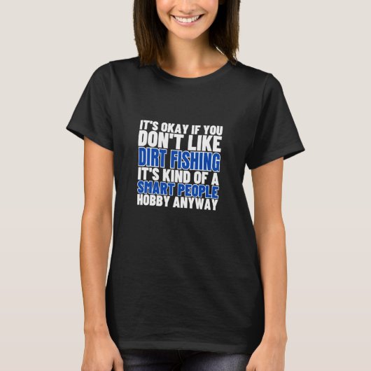 泥だらけの釣りは賢い人のためのもの おかしいメタルディテクター Tシャツ (正面)
