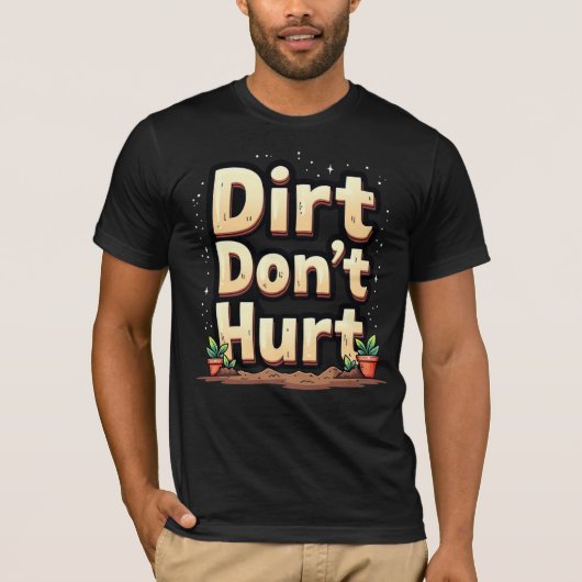 泥は傷にならない Tシャツ (正面)