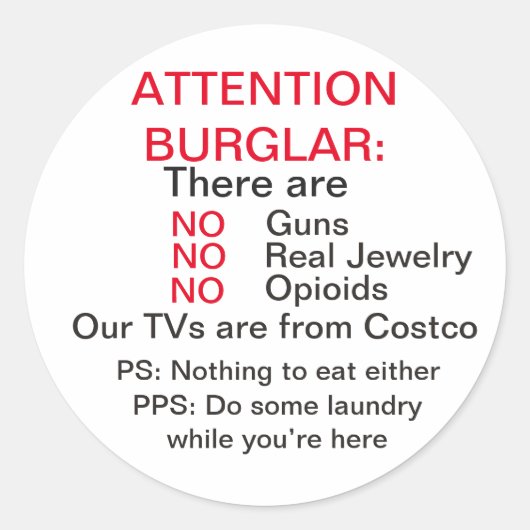 泥棒警告ステッカーおもしろい ラウンドシール (正面)